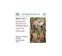 Britten – Songs and Proverbs – The English Song Series Vol. 22 – NAXOS