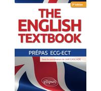 The English Textbook - Prépas Ecg-Ect