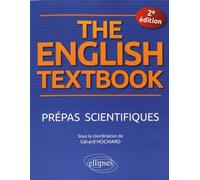 The English Textbook - Prépas Scientifiques