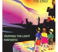 The Enid - Tripping The Light Fantastic