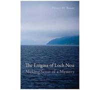 The Enigma Of Loch Ness