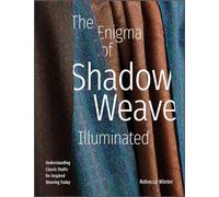 The Enigma of Shadow Weave Illuminated by Rebecca Winter Rebecca Winter (Auteur)