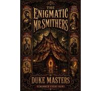 The Enigmatic Mr Smithers - Duke Masters - Michael Scott - ebook (ePub) - Livre