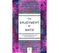 The Enjoyment of Math – Princeton University Press (Auteur non fourni — omission intentionnelle)