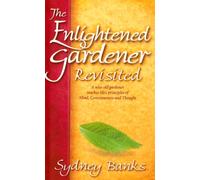 The Enlightened Gardener Revisted