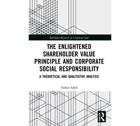 The Enlightened Shareholder Value Principle And Corporate Social Responsibility