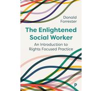 The Enlightened Social Worker