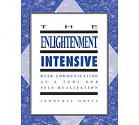 The Enlightenment Intensive: Dyad Communication as a Tool for Self-Realization
