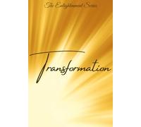 The Enlightenment Series - Transformation: Embrace change and personal evolution. This notebook encourages you to capture moments of growth, reinvention, and new chapters in your life.