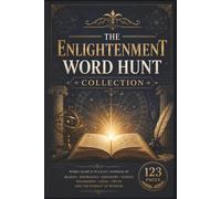 The Enlightenment Word Hunt Collection: 60 Thematic Puzzles Exploring 18th Century Science, Philosophy, and History for Trivia Fans and Lifelong Learners