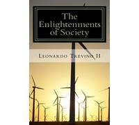 The Enlightenments of Society: Ideas from a Utopian Socialist’s Visionary Views