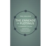 The Enneads of Plotinus: A Commentary (1)