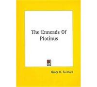 The Enneads of Plotinus Grace H. Turnbull (Auteur)