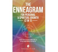 The Enneagram For Personal & Spiritual Growth (2 In 1)