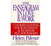 The Enneagram in Love and Work Understanding Your Intimate and Business Relationships by Helen Palmer Paperback Book Helen Palmer (Auteur)