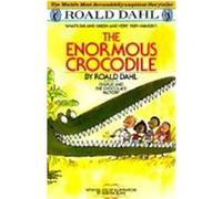The Enormous Crocodile Roald Dahl (Auteur)