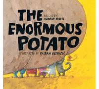 Enormous Potato Aubrey Davis (Auteur)