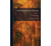The Enormous Room: The Life & Letters Series