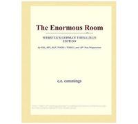 The Enormous Room (Webster's German Thesaurus Edition)