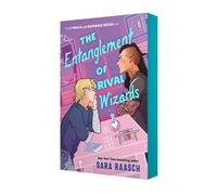 The Entanglement of Rival Wizards (Magic and Romance) by Sara Raasch [Paperback]