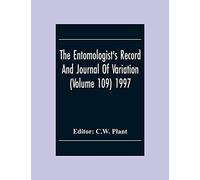 The Entomologist's Record And Journal Of Variation (Volume 109) 1997