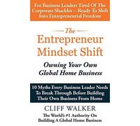 The Entrepreneur Mindset Shift