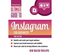 Ultimate Guide To Instagram For Business