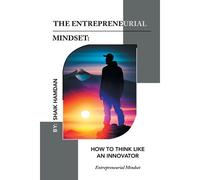 The Entrepreneurial Mindset