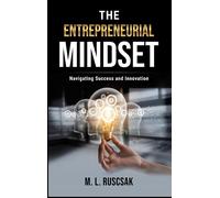 The Entrepreneurial Mindset