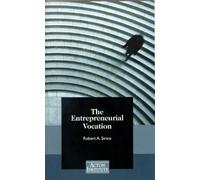 The Entrepreneurial Vocation