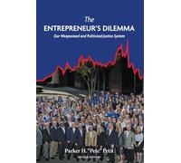 The Entrepreneur's Dilemma: Our Weaponized and Politicized Justice System