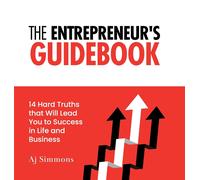 The Entrepreneur's Guidebook