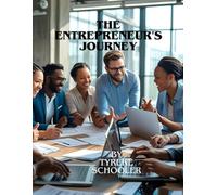 The entrepreneur's journey book 2: Empowering the Next Wave of Digital Legends