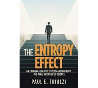 The Entropy Effect