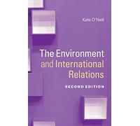 The Environment and International Relations