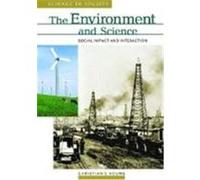 The Environment and Science, Science & Society Christian C. Young (Auteur)