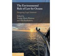 The Environmental Rule Of Law For Oceans