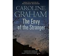 The Envy Of The Stranger