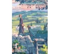 The Ephemeral Scenes Of Setsuna's Journey, Vol. 1 (Light Novel)