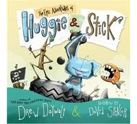 The Epic Adventures of Huggie Stick by Drew Daywalt Inconnu (Auteur)