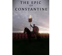 The Epic Of Constantine