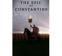The Epic Of Constantine