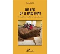 The Epic Of El Hadj Umar