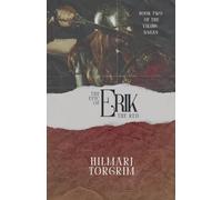 The Epic of Erik The Red