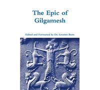 The Epic of Gilgamesh