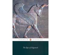 [(The Epic of Gilgamesh)] [ By (author) Andrew George, Translated by Andrew George, Introduction by Andrew George, By (author) N.K. Sandars, By (author) Richard Pasco ] [May, 2003]