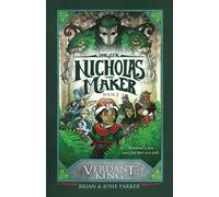 The Epic Of Nicholas The Maker: Book Two: The Verdant King: 2