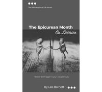 The Epicurean Month: On Division: The Philosophical Life Series