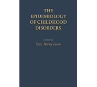 The Epidemiology Of Childhood Disorders