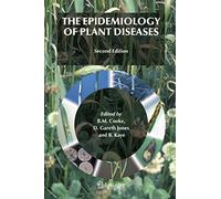 The Epidemiology Of Plant Diseases